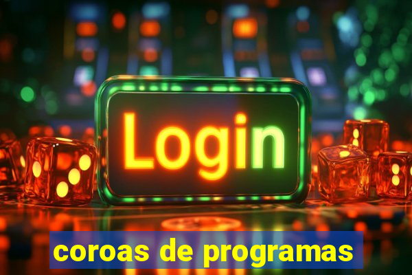 coroas de programas